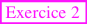 Exercice